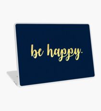 Be Happy Design on Navy Laptop Skin