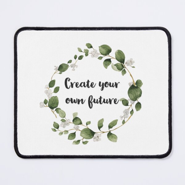 Item preview, Create your own future | Inspirational quote designed and sold by Sjekkieboem.