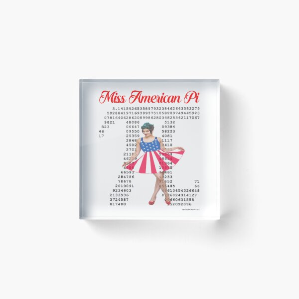 Miss American Pi Acrylic Block