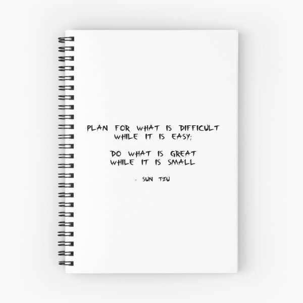 Item preview, Quote by Sun Tzu (Black Text) - Plan for what is difficult while it is easy; do what is great while it is small designed and sold by The-Hist-Image.