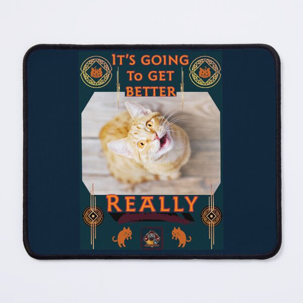 Item preview, It’s going to get better.  Really! designed and sold by Walter G. Esselman.