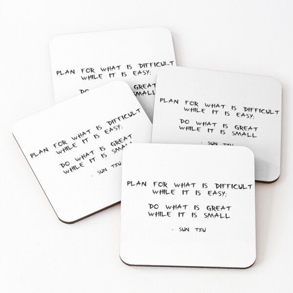 Item preview, Quote by Sun Tzu (Black Text) - Plan for what is difficult while it is easy; do what is great while it is small designed and sold by The-Hist-Image.