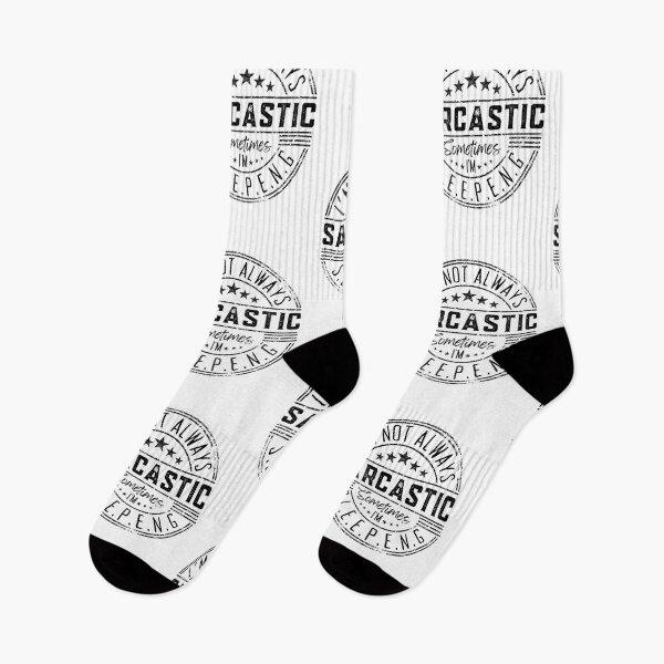 Item preview, I’m Not Always Sarcastic Sometimes I’m Sleeping Funny Joke designed and sold by Mimielitas-Shop.
