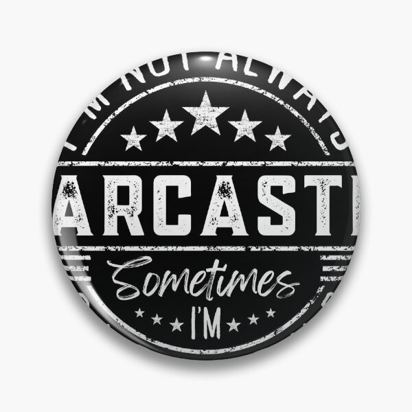 Item preview, I’m Not Always Sarcastic Sometimes I’m Sleeping Funny Joke designed and sold by Mimielitas-Shop.