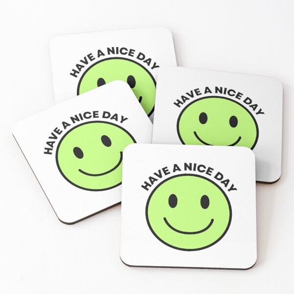 Item preview, Have A Nice Day designed and sold by OneTiredGorl.