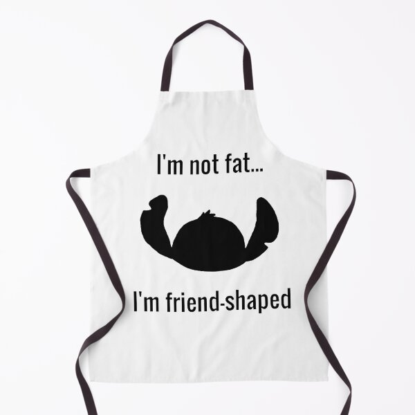 Item preview, I'm Not Fat... I'm Friend Shaped Cute Funny Slogan designed and sold by Drawn By Hand Designs.
