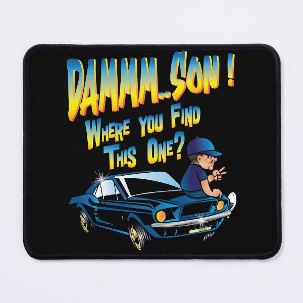 Item preview, Dammm..Son! Where you Find This One? - Apparel designed and sold by LatinSaint.