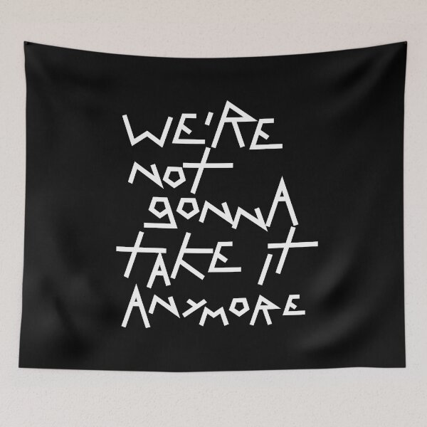 Item preview, We are not gonna take it II (white) designed and sold by didijuca.