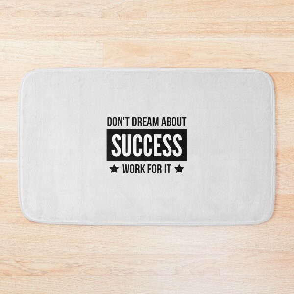 Item preview, Don't Dream About Success Work For it designed and sold by QuotesAreFun.