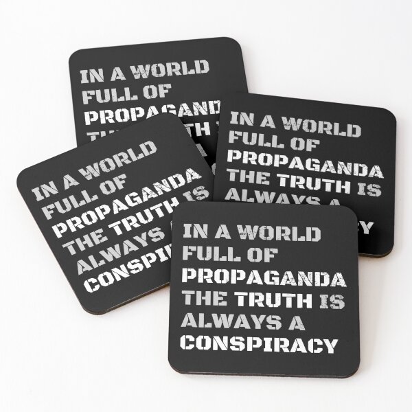 Item preview, In a World Full of Propaganda the Truth is Always a Conspiracy designed and sold by SkyAfterDusk.