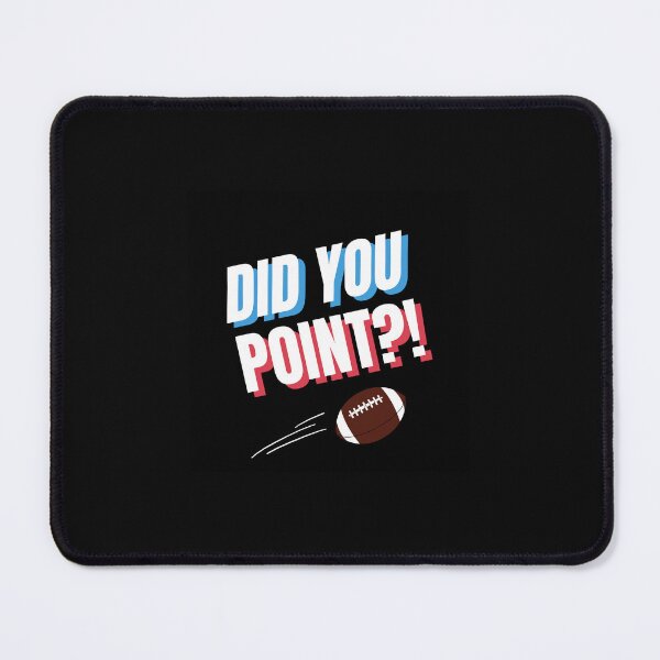 Item preview, Did you point?! - Game Grumps Quote designed and sold by ADHDisciple.