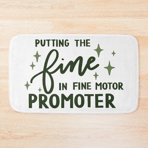 Item preview, Putting the fine in Fine motor promoter designed and sold by Allie Rockhill.