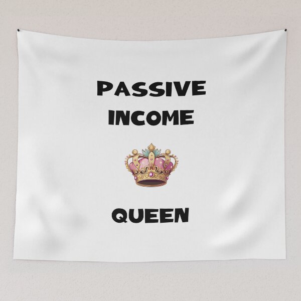 Item preview, Passive Income Queen Black Text designed and sold by CGSGraphics.