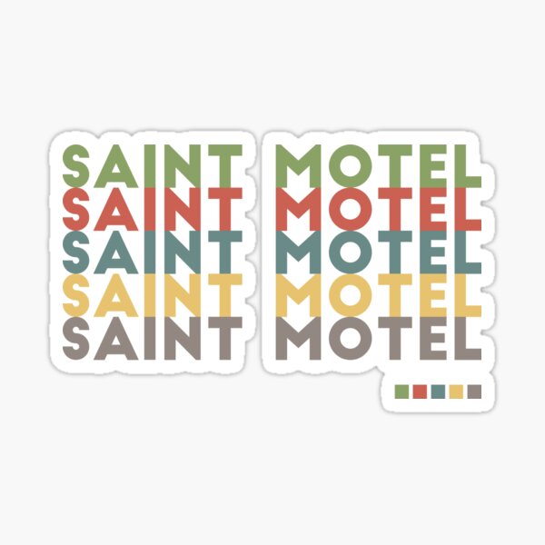 Saint Motel Sticker
