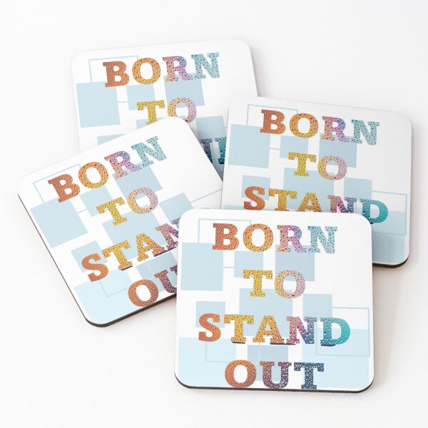 Item preview, Born To Stand Out designed and sold by EverythingMaria.