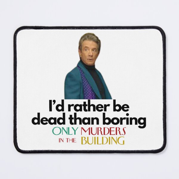 Item preview, Id rather be dead than boring designed and sold by Rileyjoel2003.