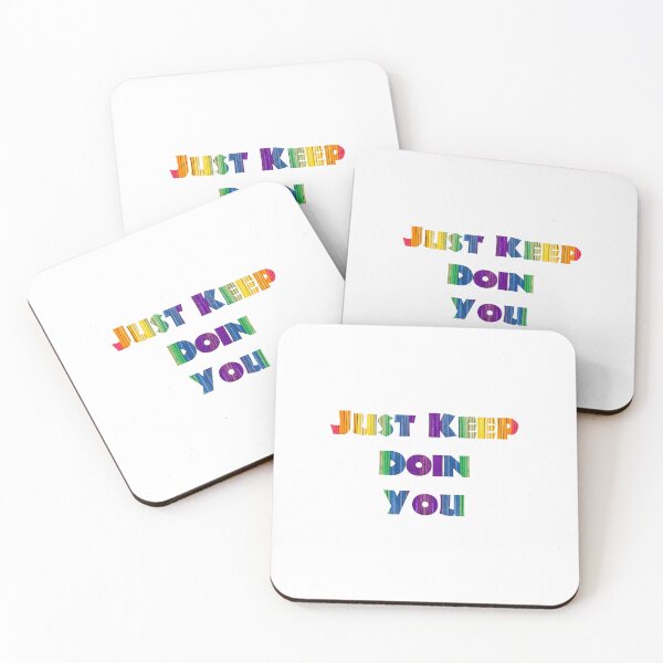 Item preview, Just Keep Doin You- Typography Colorful designed and sold by Digitalme Designs.