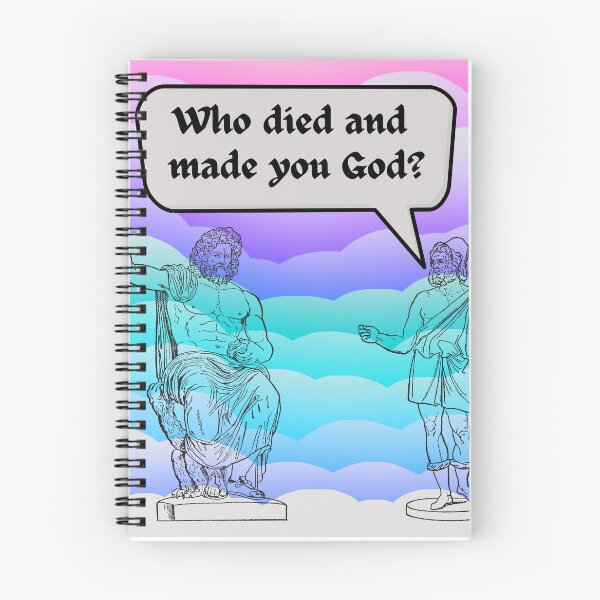 Item preview, Who died and made you God? designed and sold by dreamerv3.