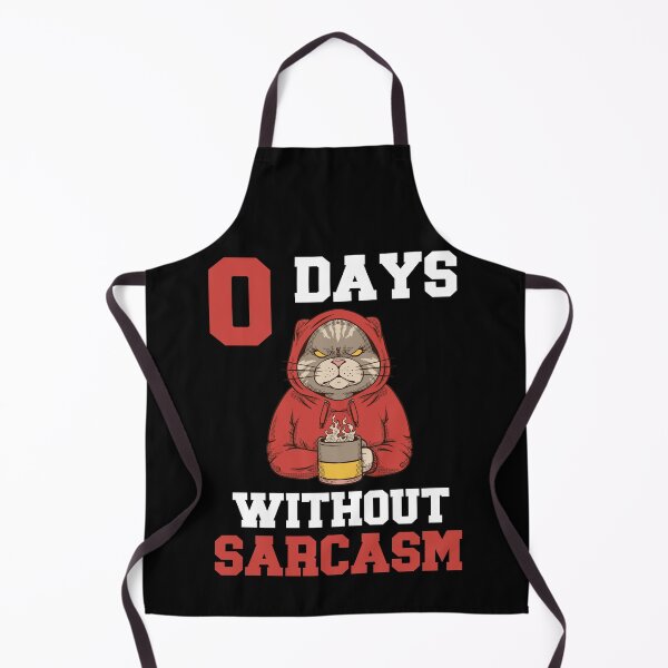 Item preview, 0 Days Without Sarcasm - I Love Sarcasm - Cat designed and sold by Georgy09.