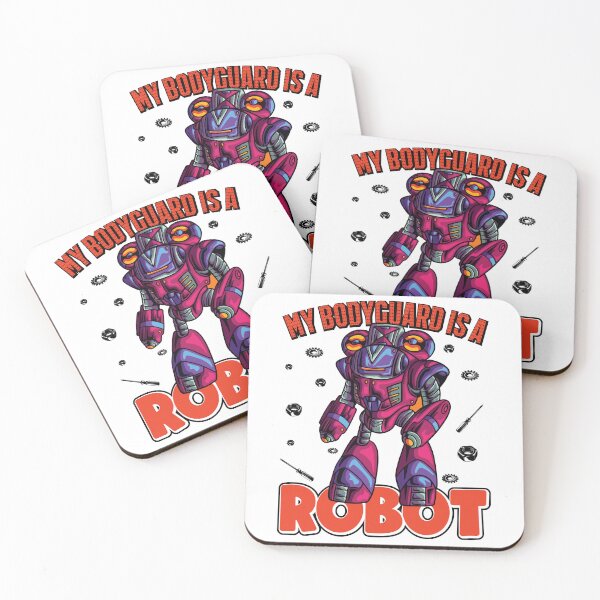 Item preview, My Bodyguard Is a Robot  - Funny Gifts for Robotic Engineer Lovers by FanityPrints designed and sold by FanityPrints.
