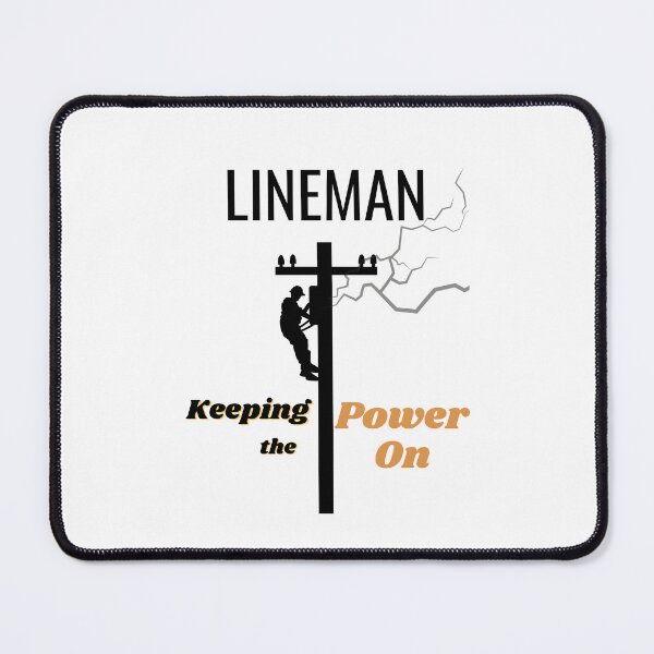 Item preview, Electrical Lineman | Power Lineman | Utility Lineman | Linemen designed and sold by Impressify.