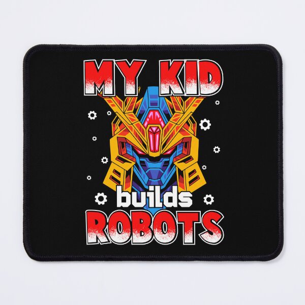 Item preview, My Kid Builds Robots  - Funny Gifts for Robotic Engineer Lovers by FanityPrints designed and sold by FanityPrints.