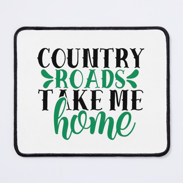 Item preview, Country Roads Take Me Home designed and sold by deddycahyadi.