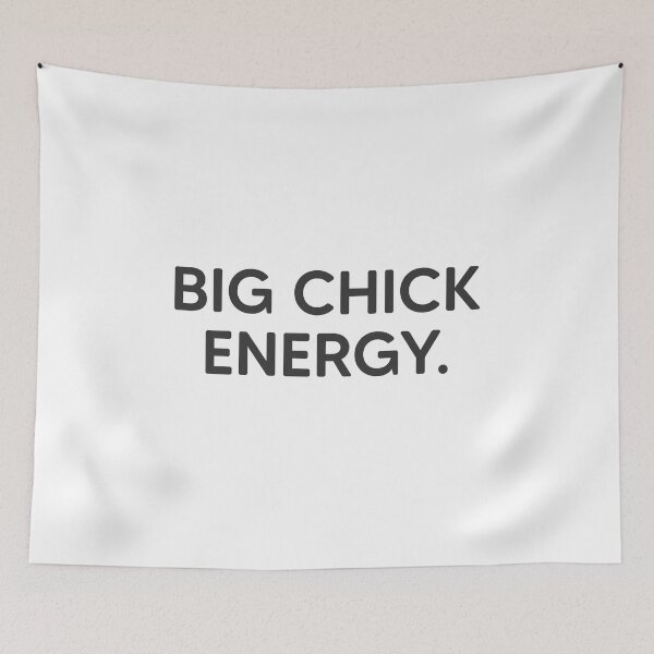 Item preview, Big Chick Energy. designed and sold by mantrasupply.