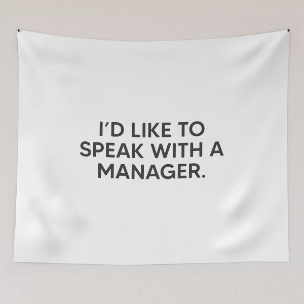 Item preview, I'd Like To Speak With A Manager. designed and sold by mantrasupply.