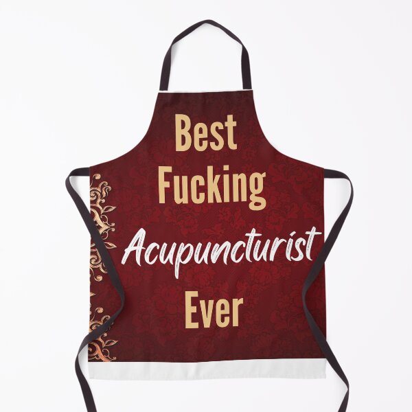 Item preview, Best F*cking Acupuncturist Ever designed and sold by CheersTOGETHER.