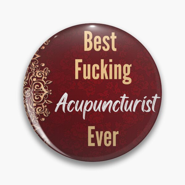 Item preview, Best F*cking Acupuncturist Ever  designed and sold by CheersTOGETHER.
