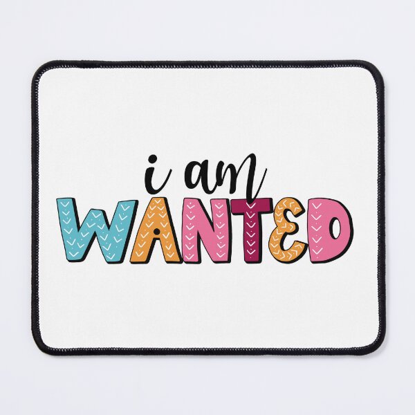 Item preview, l AM Wanted positive affirmation designed and sold by Blaknbloo.