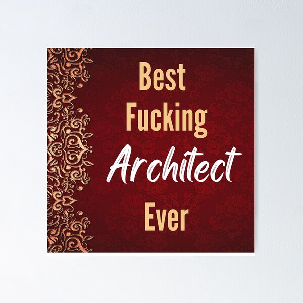 Item preview, Best F*cking ARCHITECT Ever  designed and sold by CheersTOGETHER.