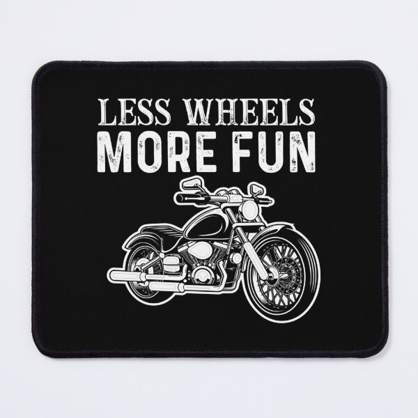 Item preview, LESS WHEELS MORE FUN   MOTORBIKE201 designed and sold by GerardTremblay.