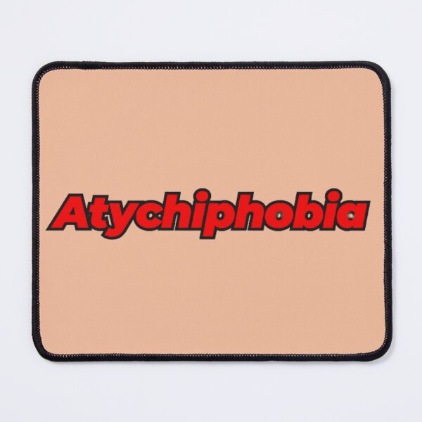 Item preview, Atychiphobia designed and sold by PARADISEGLOBE.