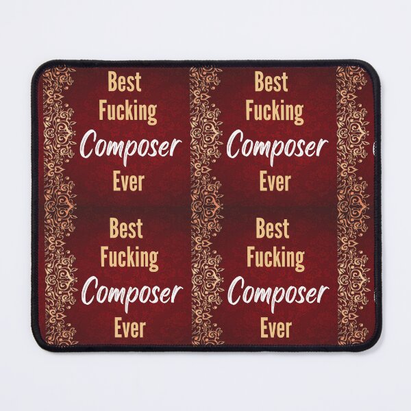 Item preview, Best F*cking COMPOSER Ever designed and sold by CheersTOGETHER.