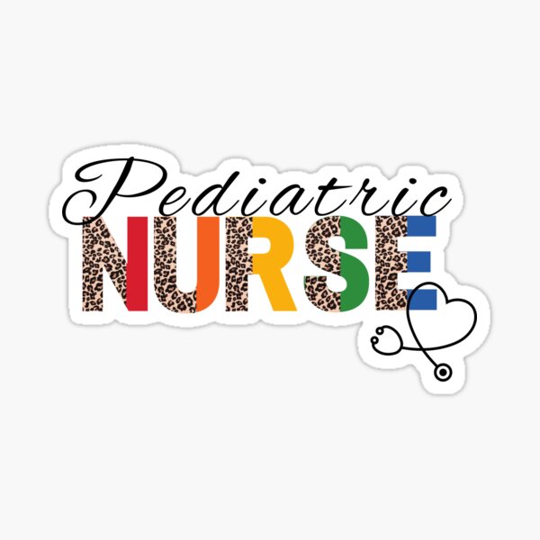 Pediatric Nurse Stickers for Sale