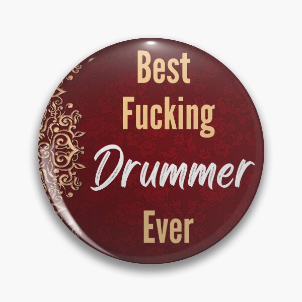 Item preview, Best F*cking DRUMMER Ever  designed and sold by CheersTOGETHER.