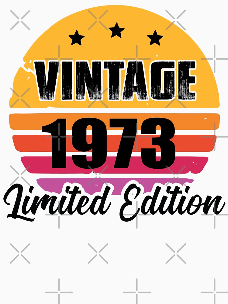 Discover Vintage 1973-Born in 1973-Birthday-Retro-50 Birthday-Funny | Essential T-Shirt 
