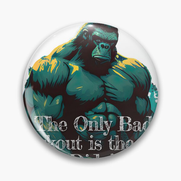 Item preview, The Only Bad Workout is the One You Didn't Do._Bodybuilding Fitness Gym Workout Exercise Merch Print Desgin designed and sold by tengamerx.