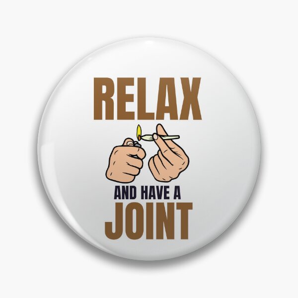 Item preview, Relax and Have a Joint designed and sold by mkzmerch.