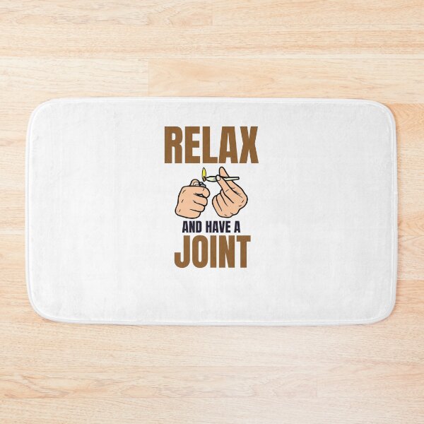 Item preview, Relax and Have a Joint designed and sold by mkzmerch.