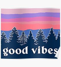 Good Vibes Poster
