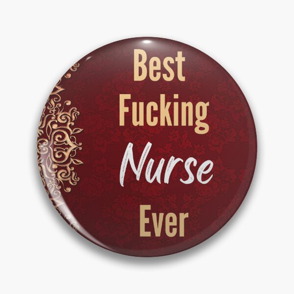 Item preview, Best F*cking NURSE Ever  designed and sold by CheersTOGETHER.