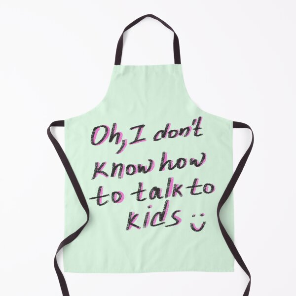 Item preview, OH, I dont know how to talk to kids designed and sold by pinkyfish1010.