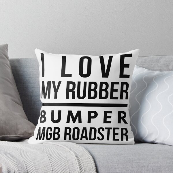 Item preview, I love my rubber bumper mgb roadster designed and sold by CharlyB.