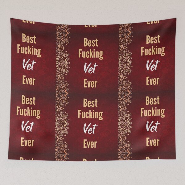 Item preview, Best F*cking VET Ever  designed and sold by CheersTOGETHER.