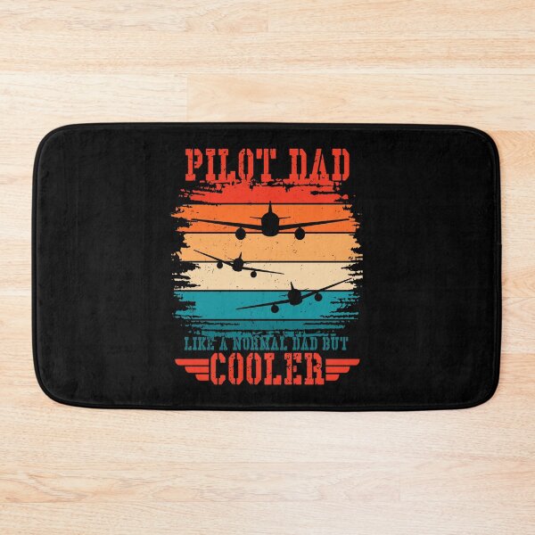 Item preview, Pilot Dad Like a Normal Dad But Cooler designed and sold by XardGoods.