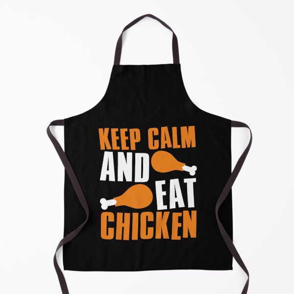 Item preview, Keep Calm And Eat Chicken designed and sold by FNStuff.