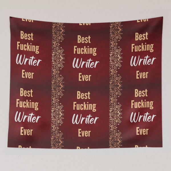 Item preview, Best F*cking WRITER Ever  designed and sold by CheersTOGETHER.